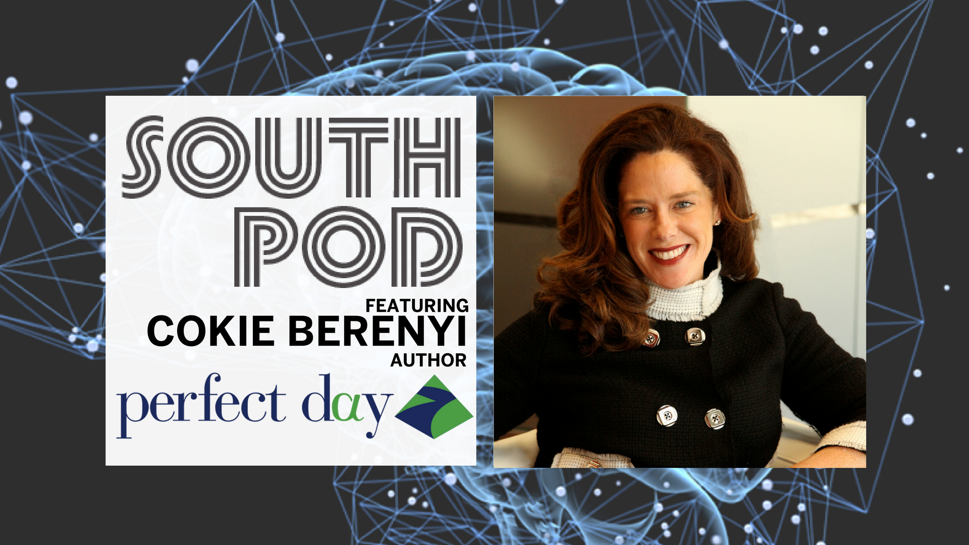 How to Have a Perfect Day With Author Cokie Berenyi