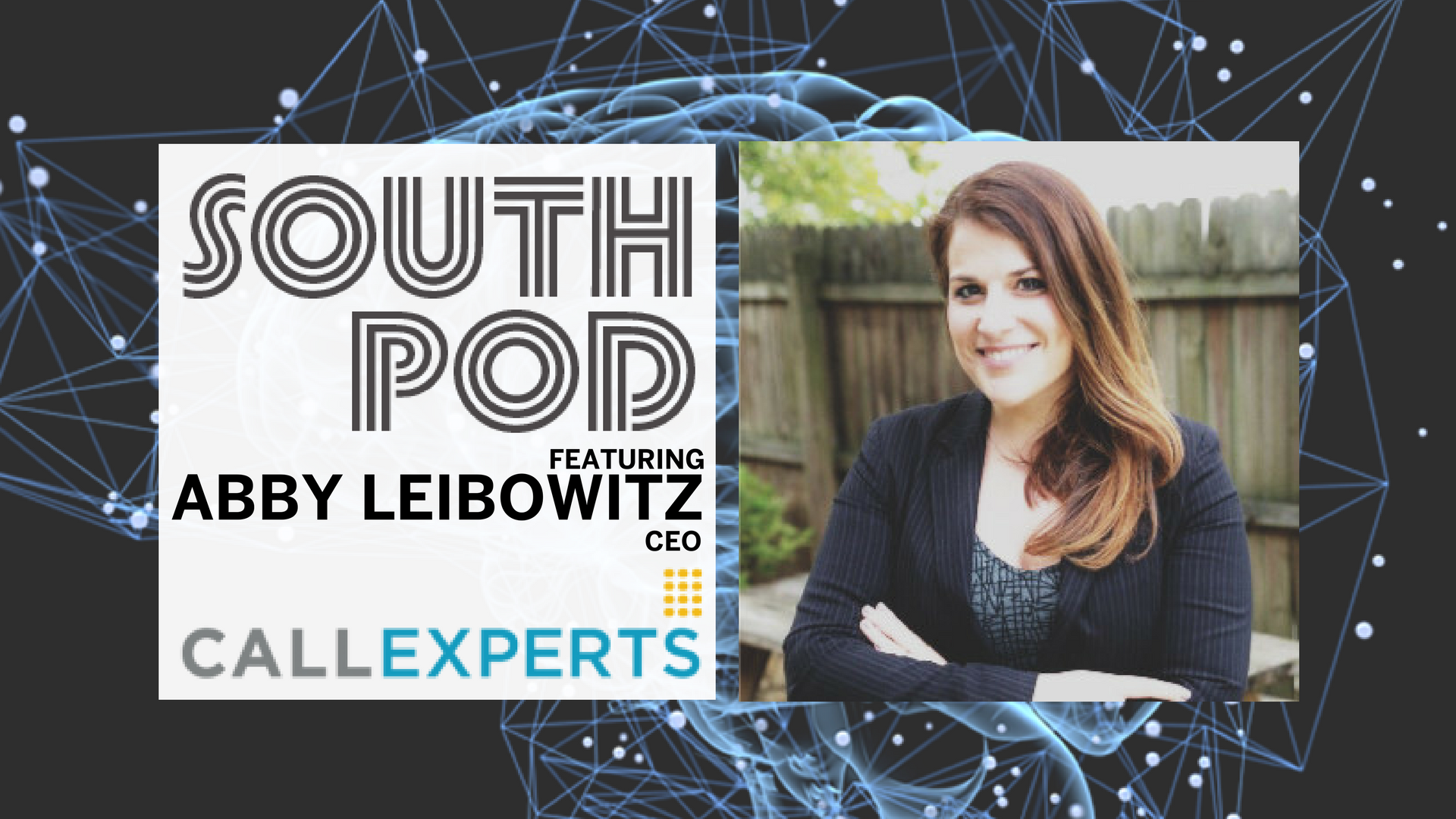 Adapt Your Customer Service: Abby Leibowitz CEO of Call Experts Tells All