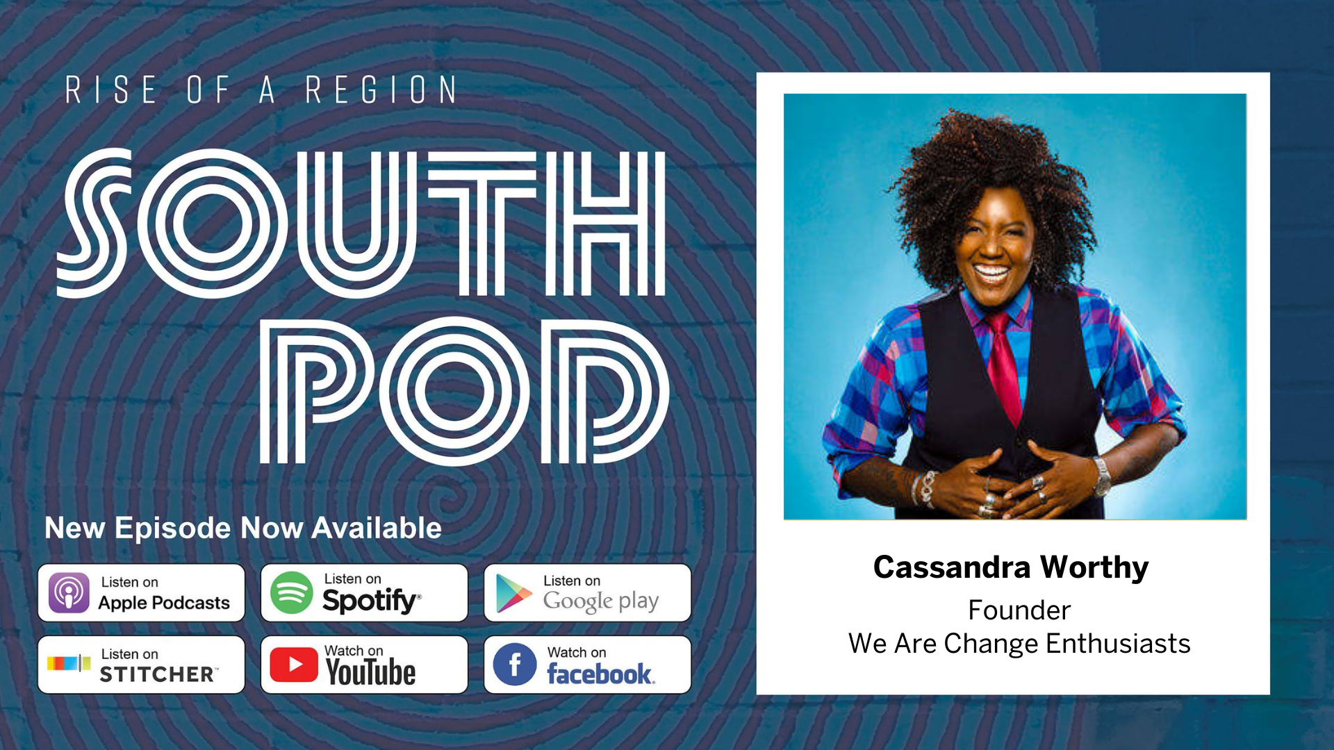 ATTN Startups: Ready to Grow and Scale? + Center for Creative Economy, Change Enthusiast Cassandra Worthy on SOUTH POD