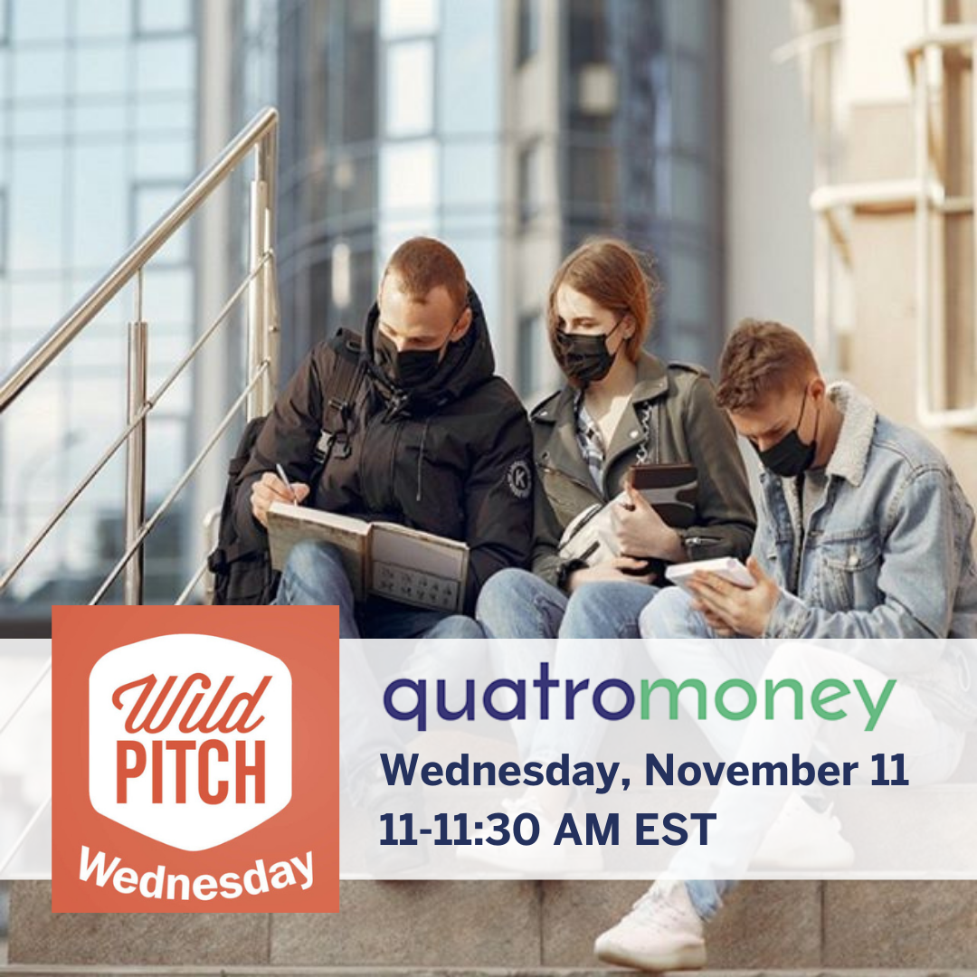 QuatroMoney on Wild Pitch Next Week, Startups Feed Voters & FloWater on SOUTH POD